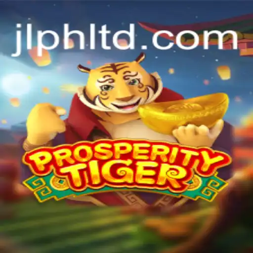 Discover the Enchanting World of ProsperityTiger: An In-Depth Guide